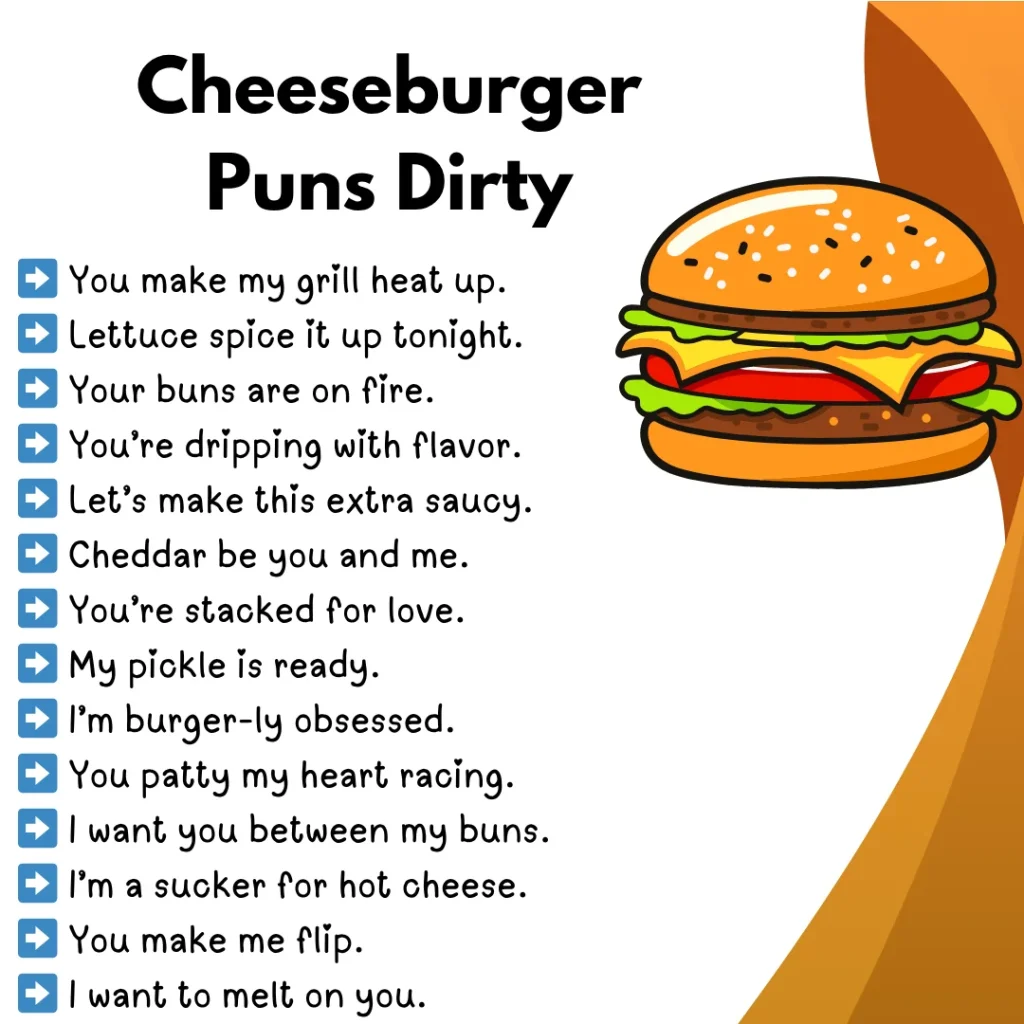Cheeseburger puns dirty