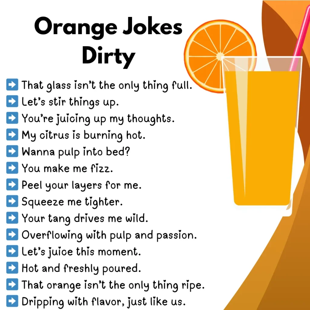 Orange jokes dirty
