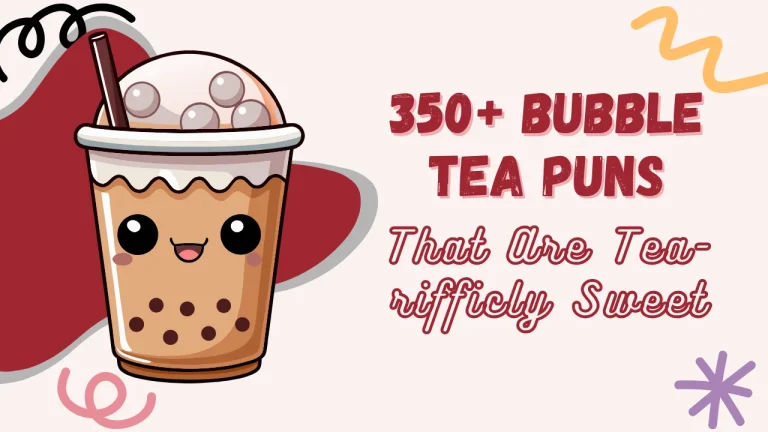 Bubble Tea Puns