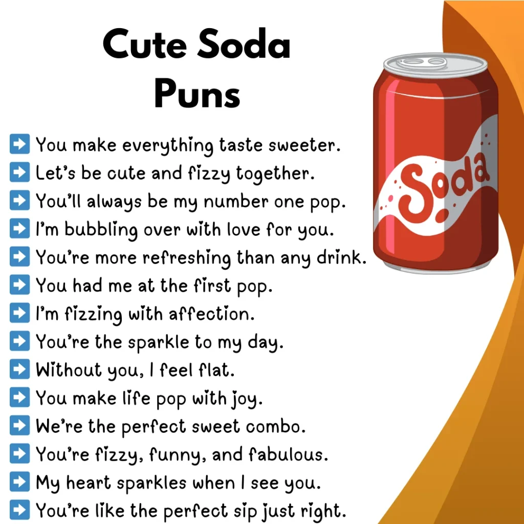 Cute soda puns