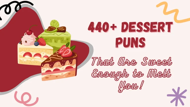 Dessert Puns