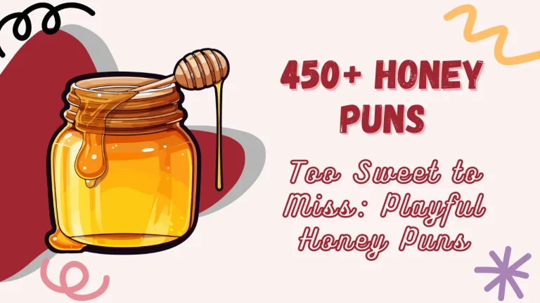 Honey Puns