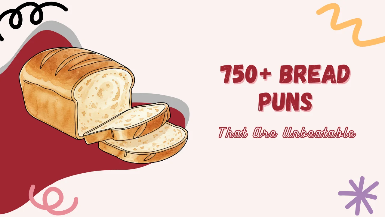 Bread Puns